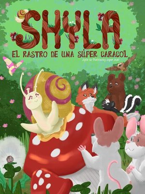 cover image of Shyla el Rastro de una Súper Caracol